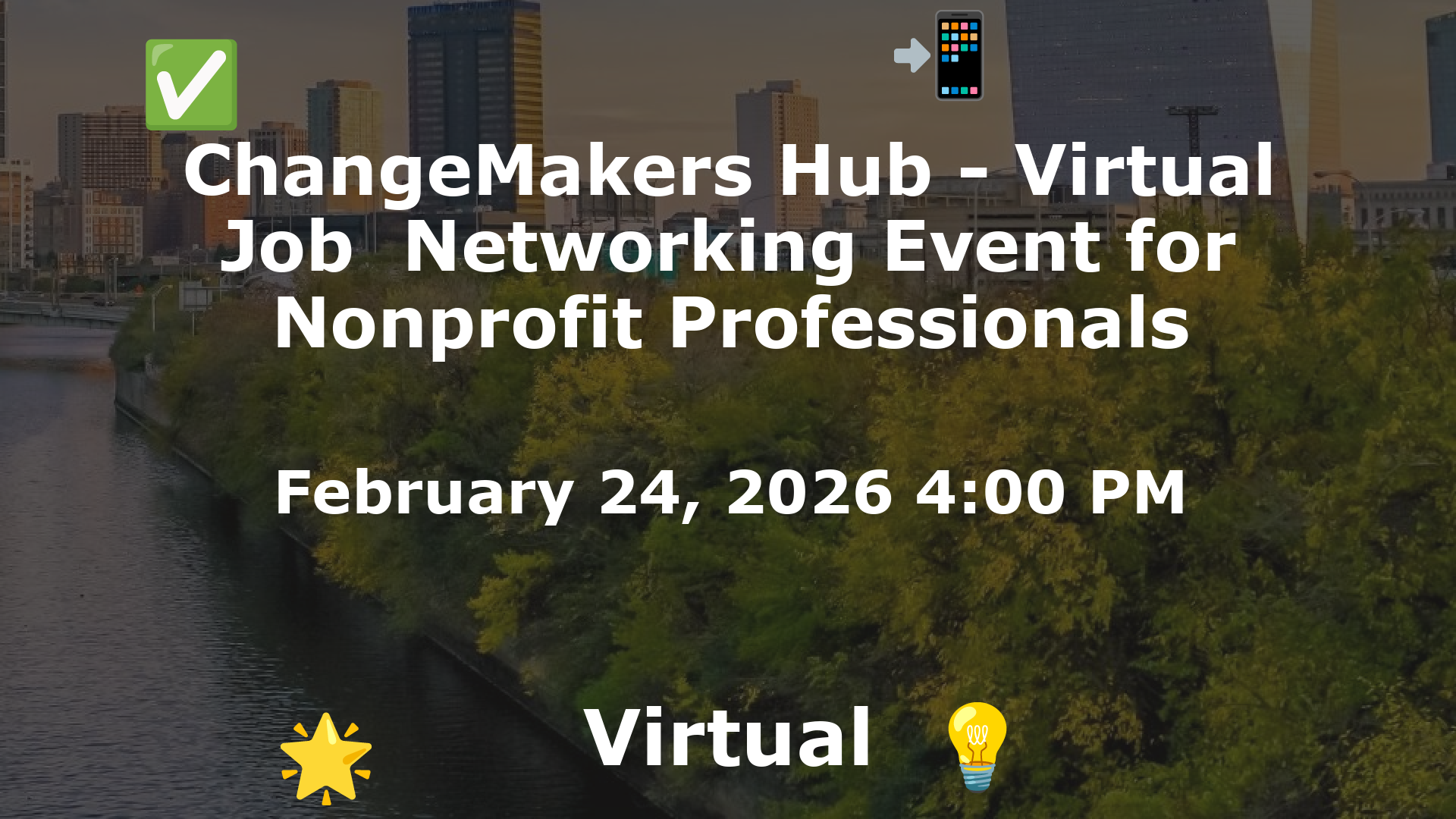 ChangeMakers Hub - Virtual Job  Networking Event for Nonprofit Professionals event image